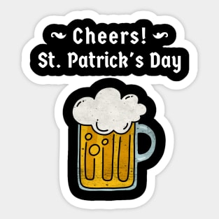 Cheers happy st patricks day Sticker